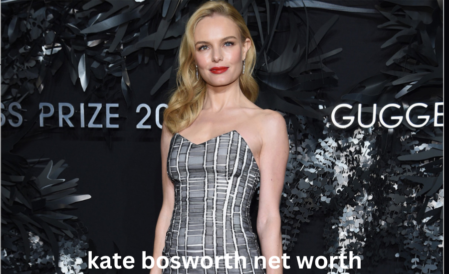 kate bosworth net worth